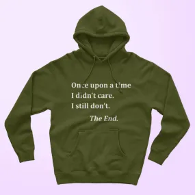 I Didn't Care Unisex Hoodie